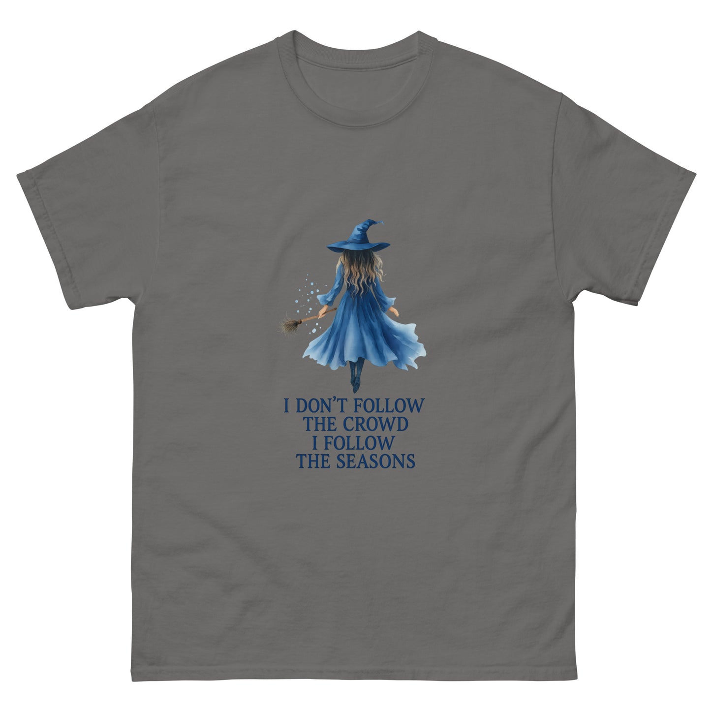 I Follow the Seasons – Witchy Esoteric Apparel grey