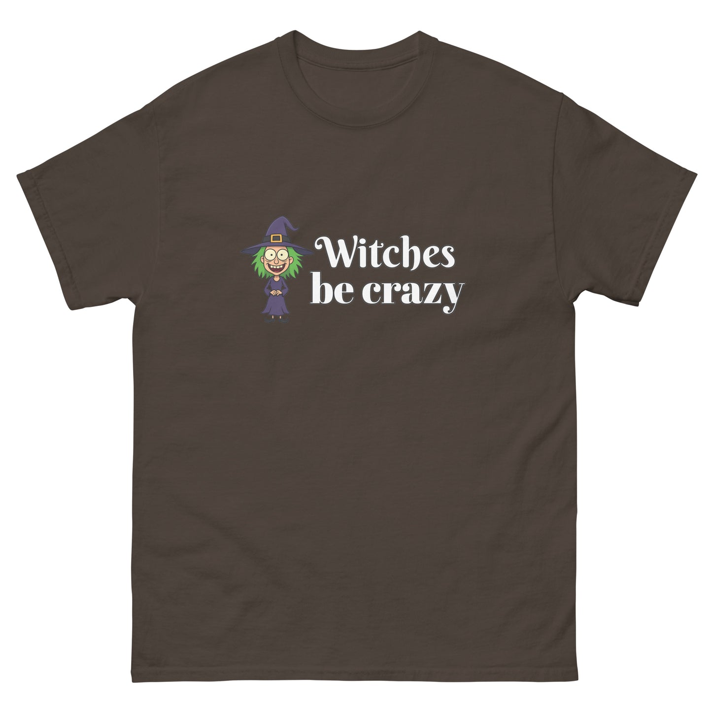 Witches Be Crazy – Witchy Apparel brown