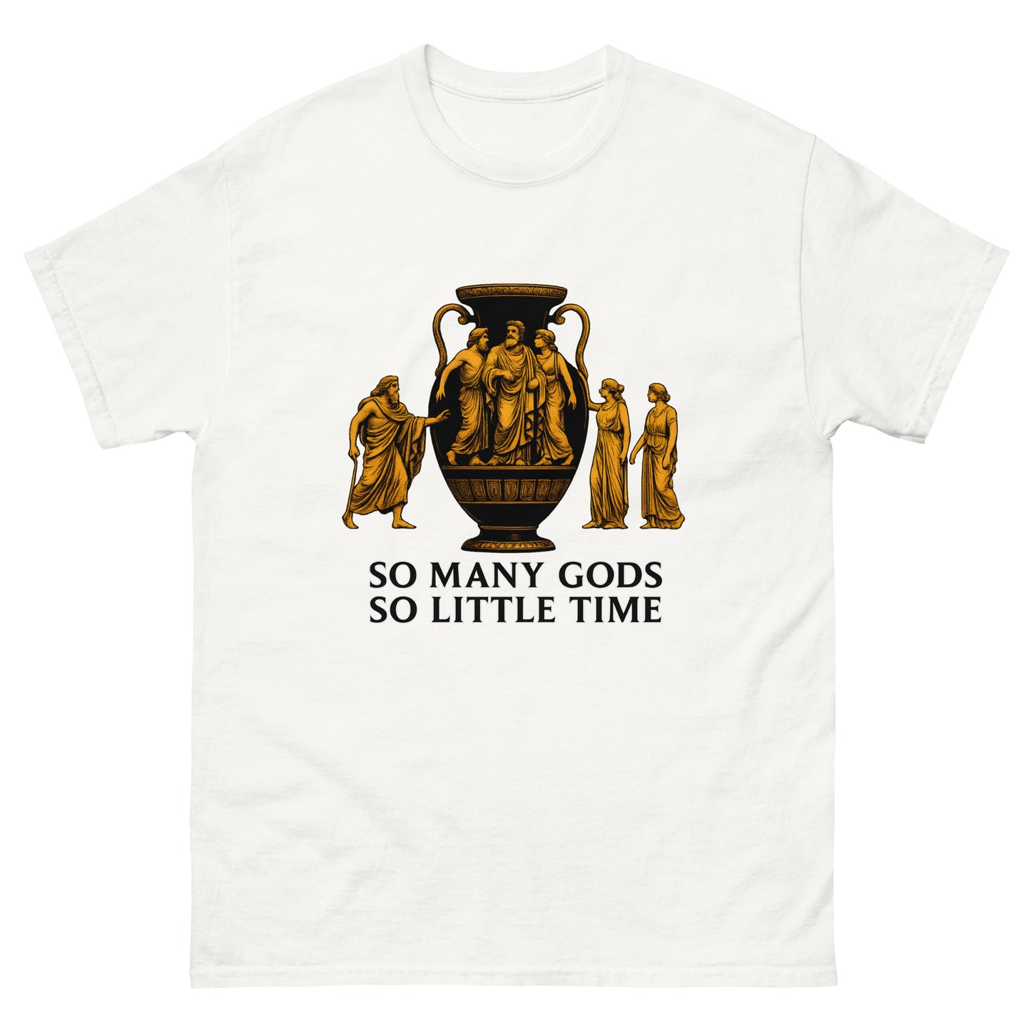 So Many Gods, So Little Time – Funny Spiritual Shirt for Polytheists white