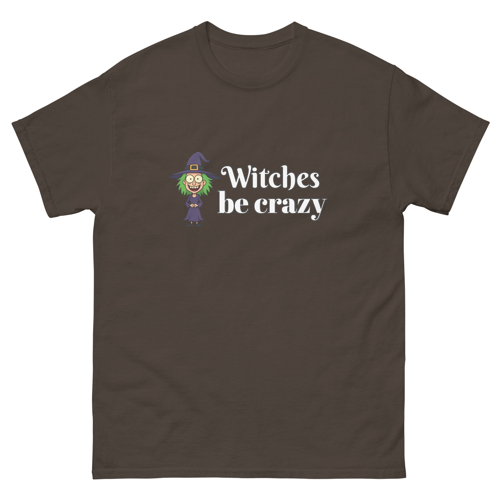 Witches Be Crazy – Witchy Apparel brown