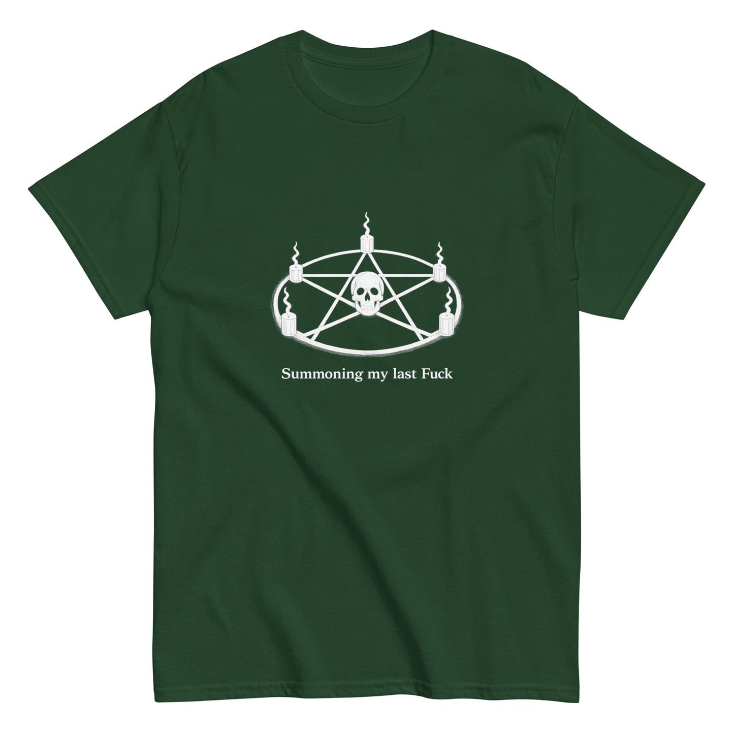Summoning My Last Fuck Shirt |witchy apparel green